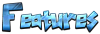 Cool Text - Features 199514093914835.png