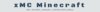 xMC Minecraft.jpg