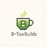 B-Tea Builds.png