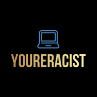 YoureRacist