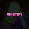 Minetify
