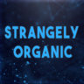 StrangelyOrganic