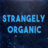 StrangelyOrganic