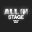 ALL IN STAGE