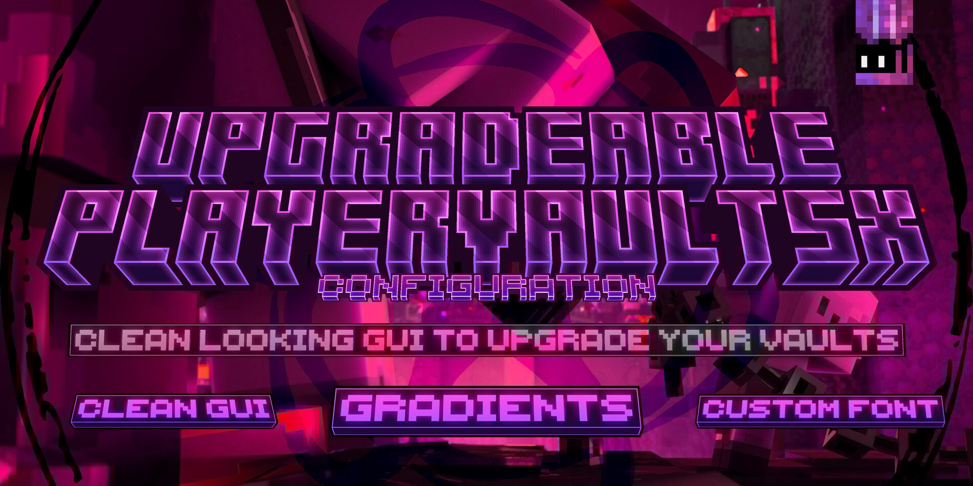 UpgradeablePlayervaultsX.jpg