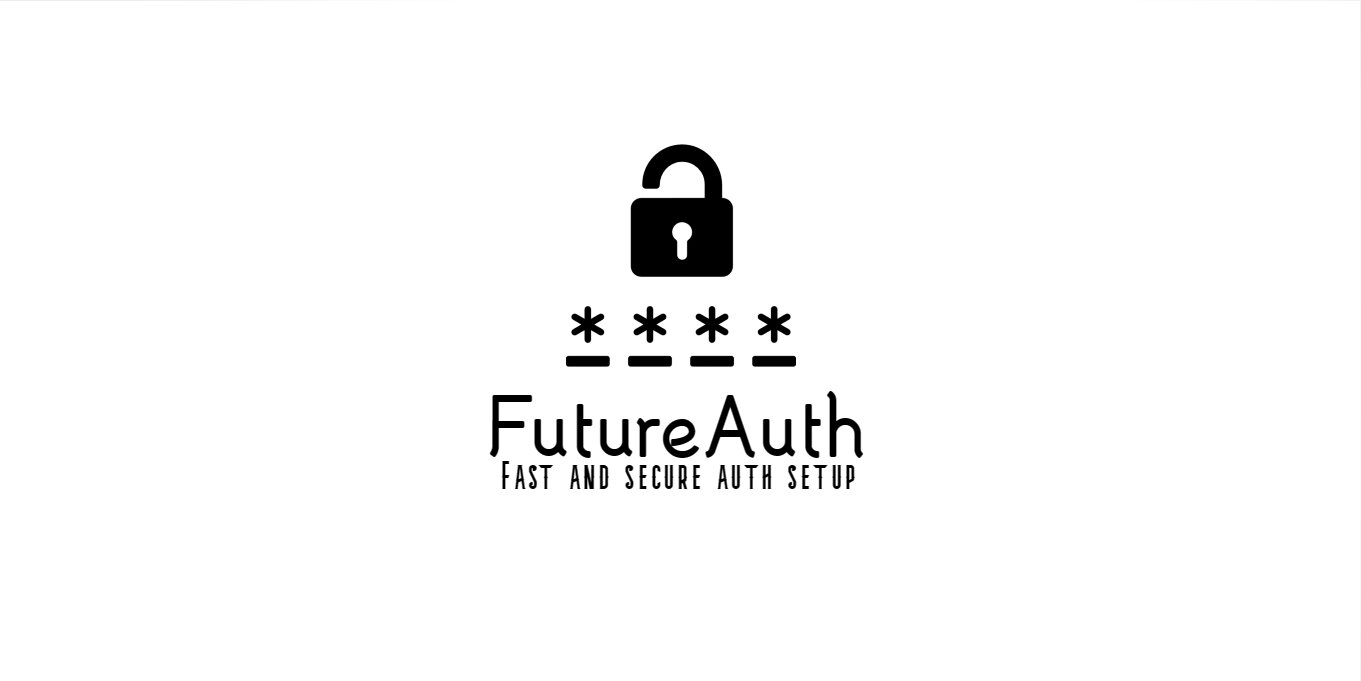 FutureAuth - Fast & Secure Auth Setup