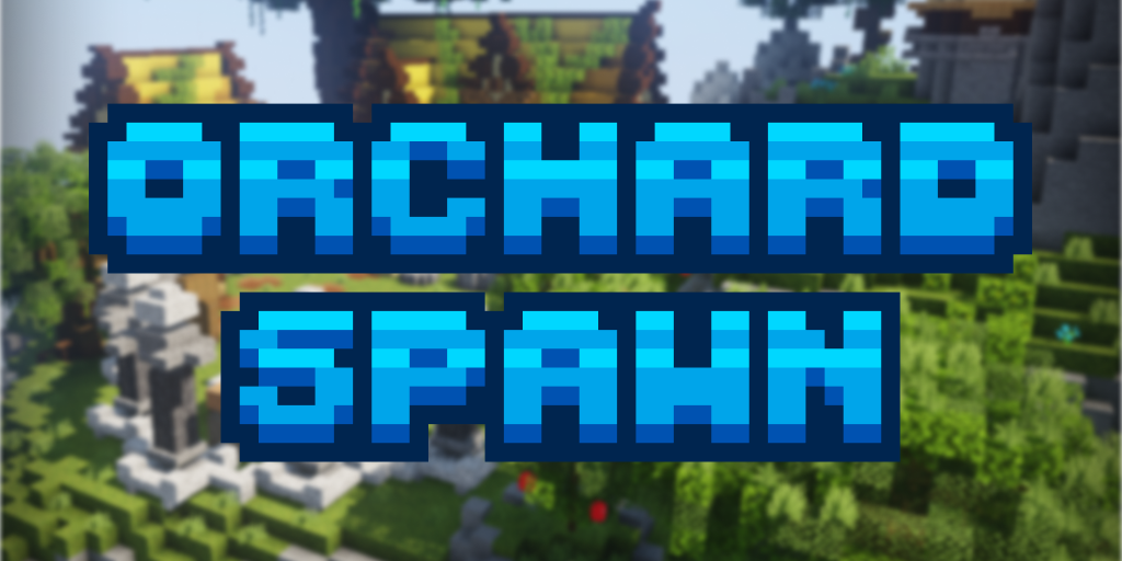 orchardspawn2.png