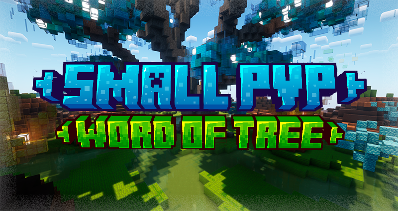 2 SMALL PVP Word of Tree.png
