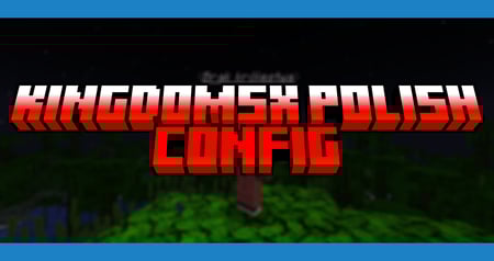 [C] KingdomsX-Polish-config.png