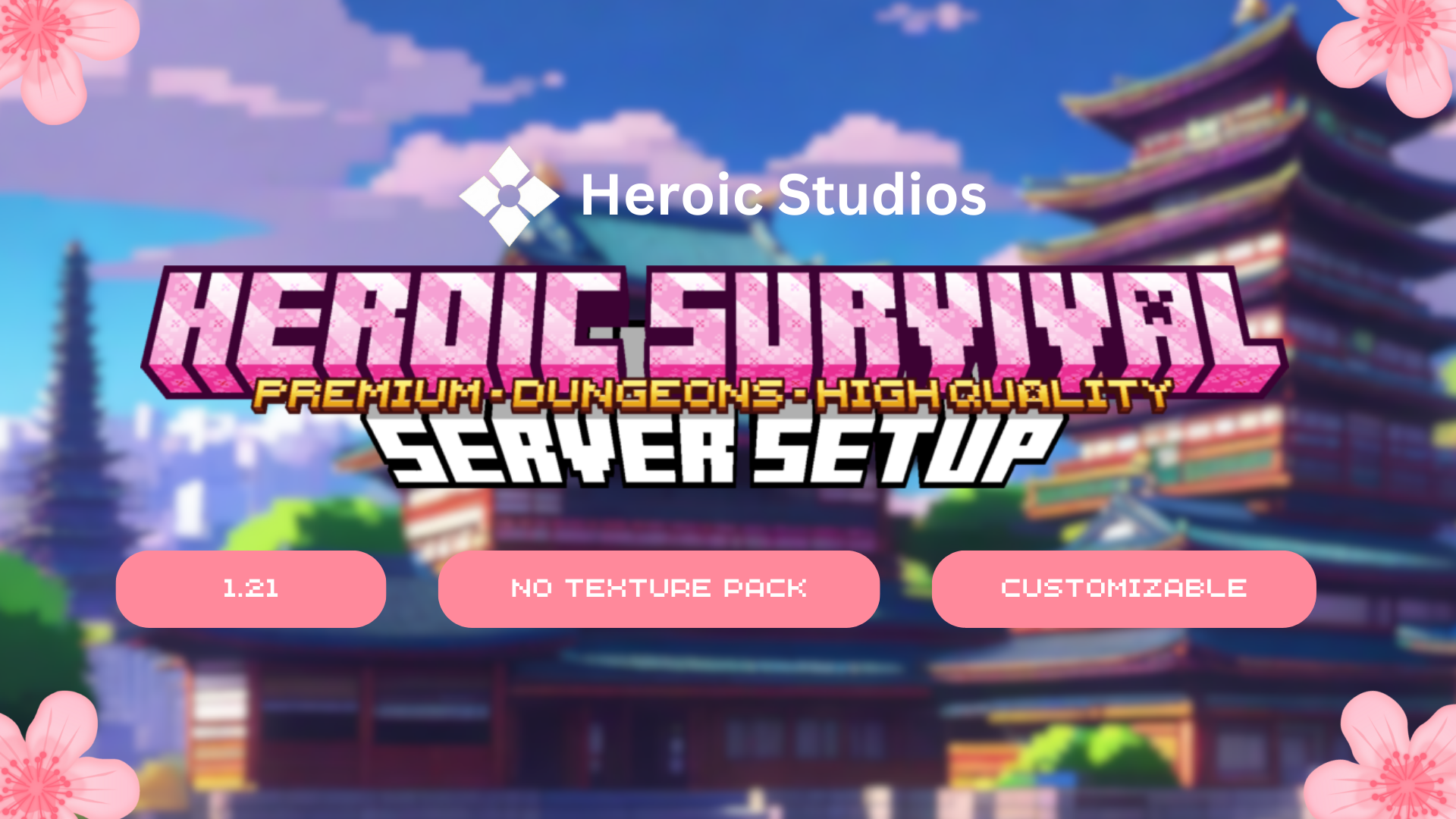 Heroic Survival | Server Setup | BuiltByBit